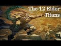 The 12 Elder Titans of Greek Mythology ( The Uranides/Elder Gods)