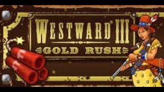 Westward 3 Gold Rush | Game-play Part 1 | No Commentary screenshot 2