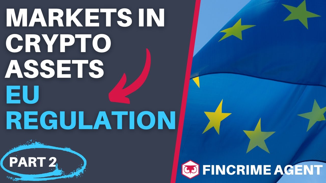 EU MICA. The European Regulation on Markets in Crypto assets - P2