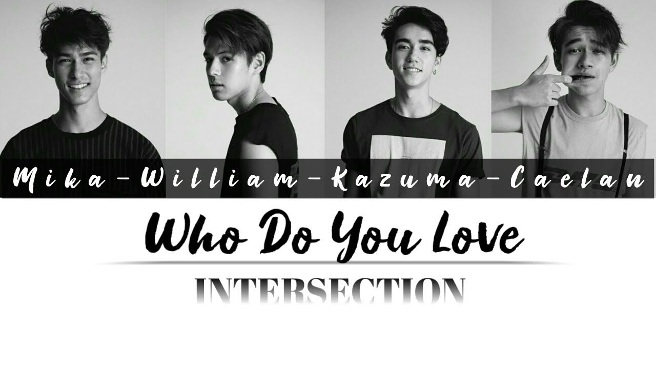 INTERSECTION   Who Do You Love Lyrics