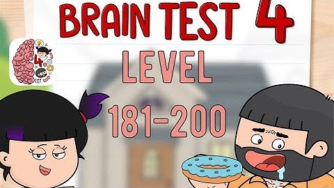Brain Test 4 Level 181-200 Tricky Friends Android iOS