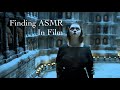 Finding ASMR in film