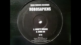 Robosapiens - Come On