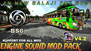 BUSSID V4.2 TN NEW BALAJI PVT  BUS ASHOK LEYLAND BS6 BUS ENGINE SOUND MOD PACK SUPPORT FOR ALL MOD
