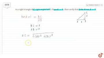In a right triangle ABC right-angled at B. if `t a n A=1` , then verify that `2sinA cos A=1.`...