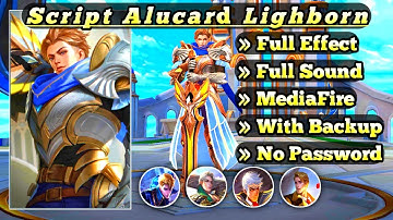 Script Alucard Lightborn Striker Patch MWorld Full Effect And Sound MediaFire No Password 2022