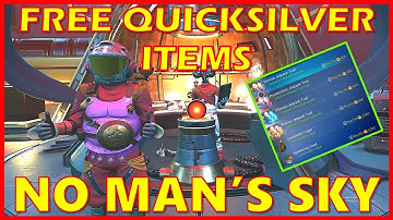 HOW TO GET FREE QUICKSILVER ITEMS IN NO MAN