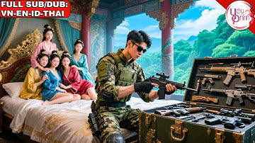 Đặc Công Xuyên Không Mang Theo Vũ Khí Hiện Đại, Một Tay Lật Đổ Hôn Quân Lên Ngôi Vua