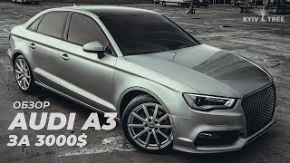 Kyiv Tree | Audi с США за 3000$ | Audi A3