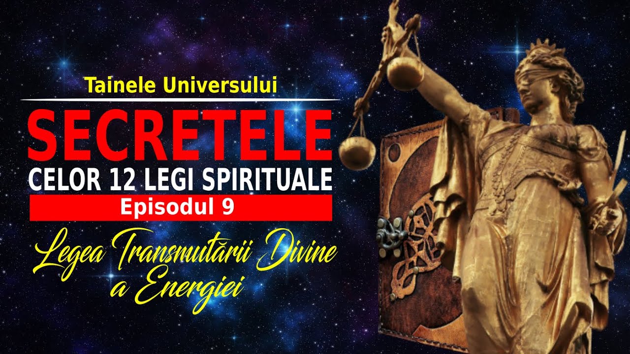 LEGEA CORESPONDENȚEI DIVINE | SECRETELE CELOR 12 LEGI SPIRITUALE ALE UNIVERSULUI | Episodul 7