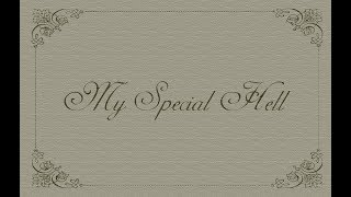 [Ear Rape Warning] My Special Hell