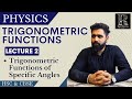 LIVE 🔴 | Class 11 Maths – Trigonometric Functions I (Part 2) | TF of Specific Angles | RTA