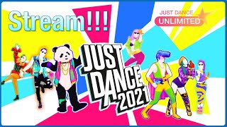 Just Dance 2021 Stream! (WDF)