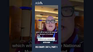 “Statistical Moments” with Ron: Day 4at the RSS International Conference 2025 in Edinburgh