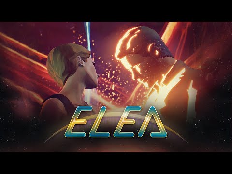 Elea - Story Trailer PS4