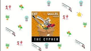 Exit and Samuel Ngodji - The Cypher (Namhits)