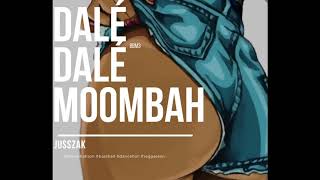 Bubble Bass Mix 3 ✹ DALÉ DALÉ MOOMBAH ✹ Juss Zak / Best of Moombahton