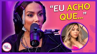 ANITTA COMENTA SOBRE MELODY