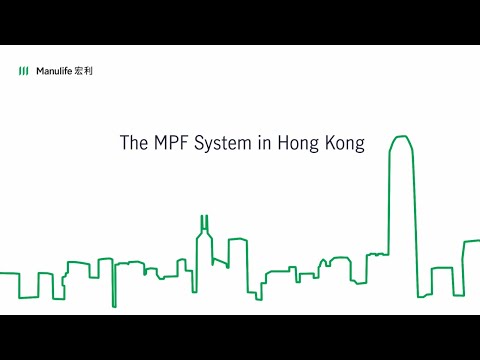 The MPF System in Hong Kong