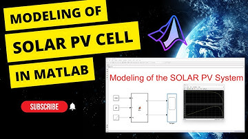 Modeling of solar PV cell in MATLAB | MATLAB Simulation of  Modeling of solar PV cell | PV Cell