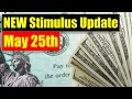 NEW Stimulus Update (May 25th) - Payment Amount - Who is Included -Timeline