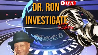 SKST Radio Network-Dr. Ron Smith Investigate Show Season II, Episode 12