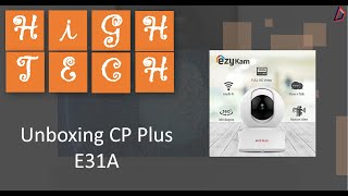 Unboxing CP Plus E31A, Home security Camera