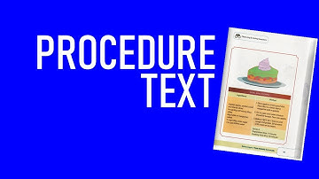 PROCEDURE TEXT - Mengenal Teks Prosedur