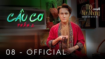 Tập 8 - CẦU CƠ 2 | Series Chuyện Ma MỘT NÉN NHANG SS4 | HUỲNH LẬP [OFFICIAL]