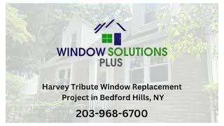 Harvey Tribute Window Replacement Project in Bedford Hills NY