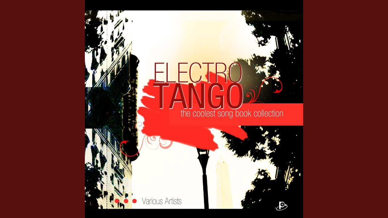 la cumparsita electrotango