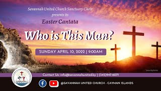 Savannah United Church - April 10, 2022 | EASTER CANTATA