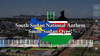 South Sudan National Anthem South Sudan Oyee - Piano