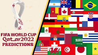MY 2022 FIFA QATAR WORLD CUP PREDICTIONS!!!