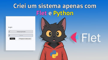 🚀 Criei um Sistema todo em Flet e Python