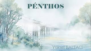 Penthos / Yüksel Baltaci