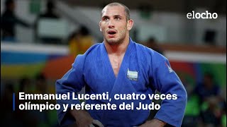 Emmanuel Lucenti, Cuatro Veces Olímpico Y Referente Del Judo