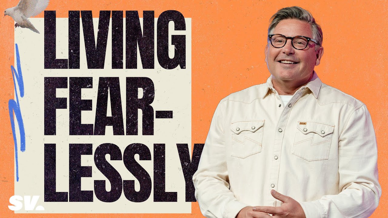 HFBC Message: Living Fearlessly
