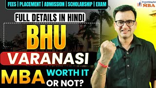 What's The REAL ROI on BHU Varanasi MBA - Is It WORTH It?