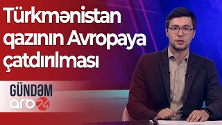 Aşqabad Sammiti Danışıqların Əsas Mövzusu Türkmənistan Qazının Avropaya Çatdırılmasıdır Gündəm