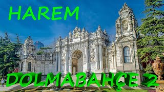 Harem Dolmabahçe Sarayi Harem Dai̇resi̇ Vali̇de Sultan Ve Cari̇ye Dai̇releri̇ Atatürkün Odasi