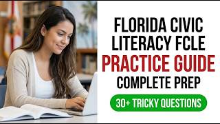 Ultimate 2026 Florida Civic Literacy Exam Prep: Complete FCLE Study Guide and Review