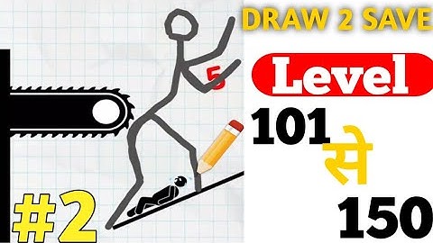 Draw 2 save level 101 to 150|Draw to save solution|Draw 2 save #pravingames