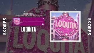 LOQUITA - Skorps, Dj Ivàn Figueredo, Little T0to, Swin, REYNALDII #trattodelacalle