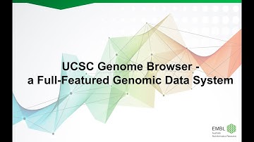 EMBL-ABR Training: 20181108 UCSC Genome Browser: a Full-Featured Genomic Data System