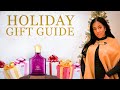 ULTIMATE HOLIDAY GIFT GUIDE FRAGRANCE, BEAUTY &amp; MUST-HAVES