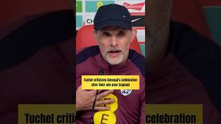 Tuchel criticizes Senegal's celebration! #football #england #senegal #footballshorts #soccer