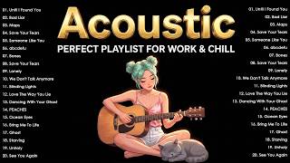 Study and Relax 🎧 English Songs with Lyrics 2026 🎧 Chill Acoustic Songs 2026
