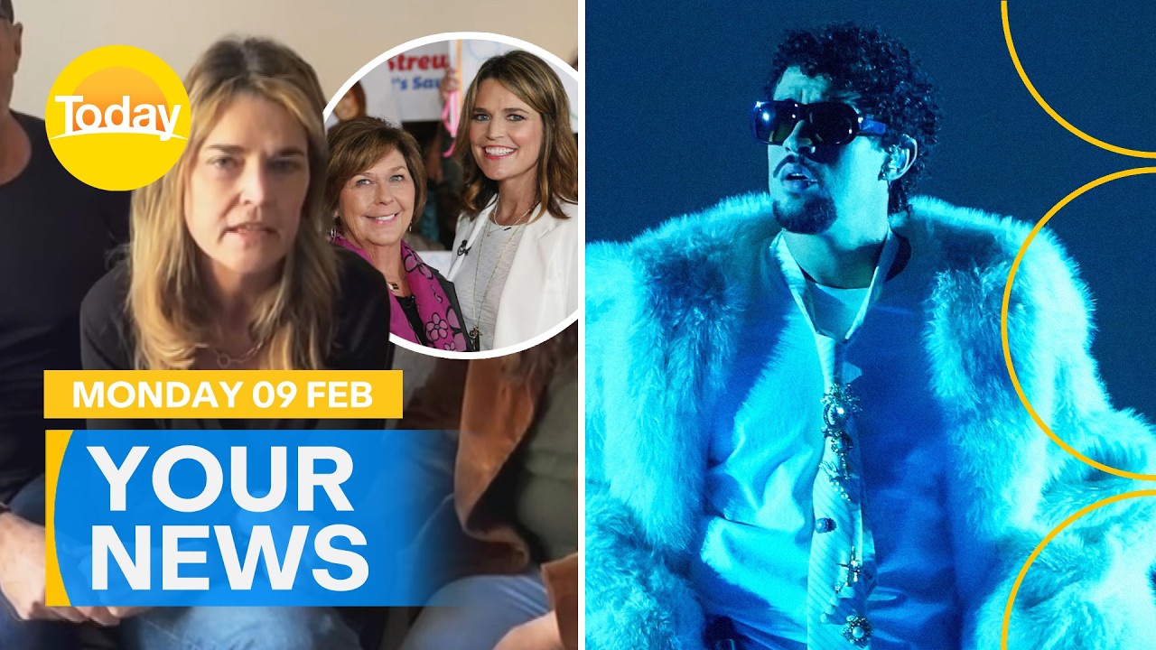 Your News | TV host to pay possible kidnappers; Bad Bunny’s Super Bowl show | Today Show Australia