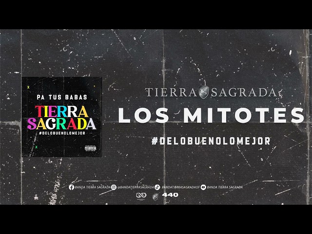 Banda Tierra Sagrada - Los Mitotes